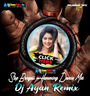 Baje Dhol Taak Dhina Dhin (3 Step Bengali Humming Dance Mix 2021)-Dj Ayan Remix
